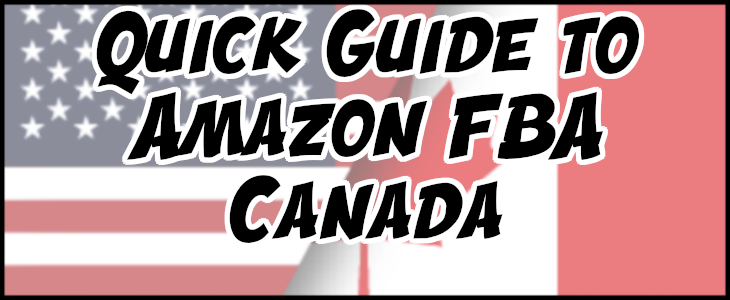 flipamzn A Quick Guide to Amazon FBA Canada